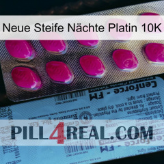 Neue Steife Nächte Platin 10K 35
